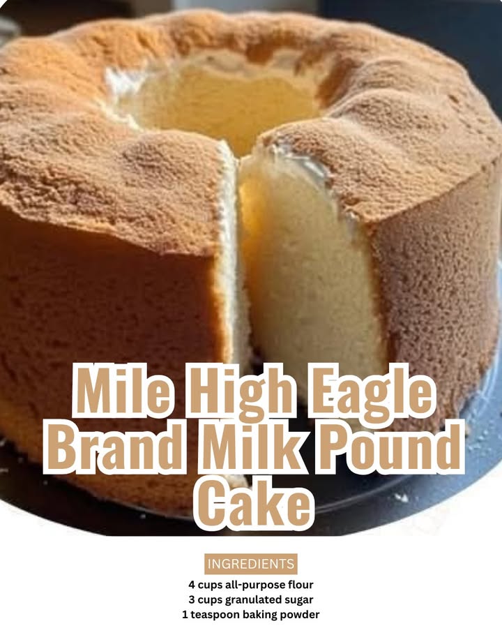 Mile High Eagle Brand Milk Pound Cake: A Symphony of Flavor